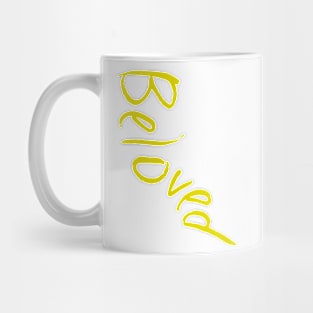 A Bea Kay Thing Called Beloved- Beloved Script 2 Mug